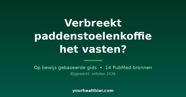 Verbreekt paddenstoelenkoffie het vasten?