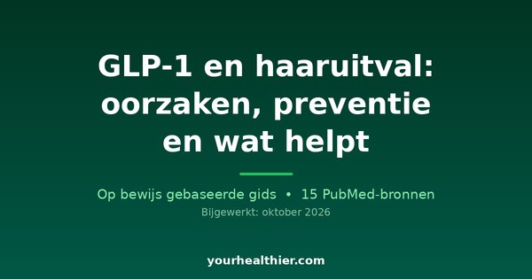 GLP-1 en haaruitval: oorzaken, preventie en wat helpt