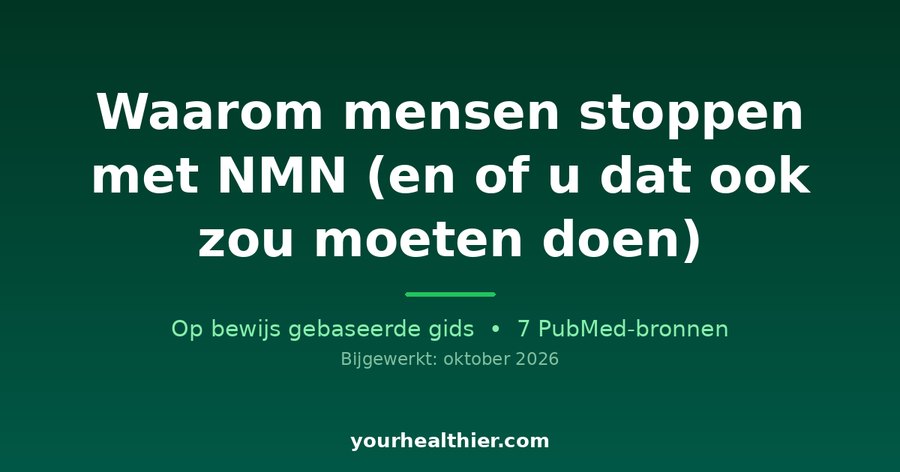 Waarom mensen stoppen met NMN (en of u dat ook zou moeten doen)